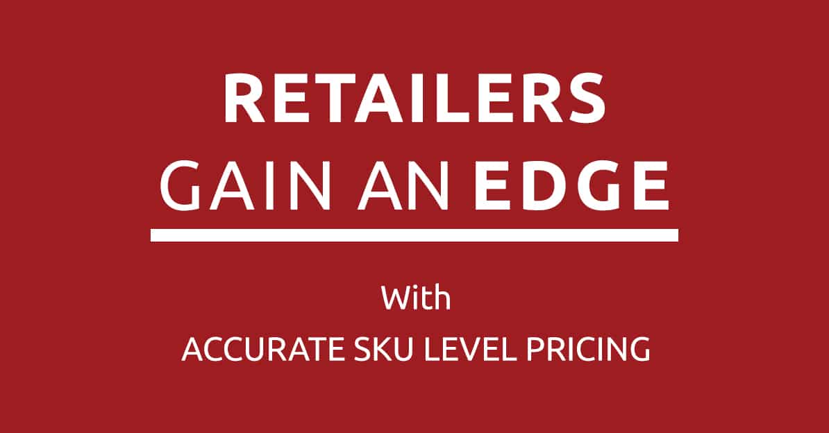 Retailers Gain Edge With Accurate SKU Level Pricing Data. GrowByData