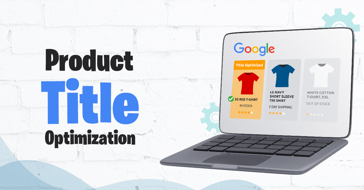 Google product title optimization-featured