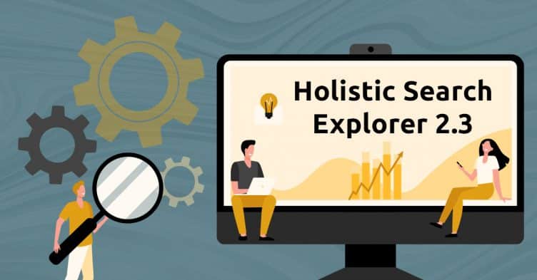 Holistic Search Explorer 2.3